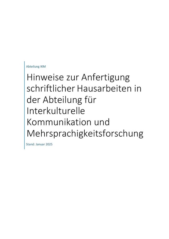 Hinweise zur Anfertigung schriftlicher Hausarbeiten am IKM